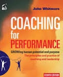 Coaching for Performance by John Whitmore